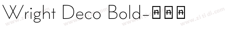 Wright Deco Bold字体转换